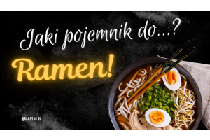 Jaki pojemnik do…? Ramenu