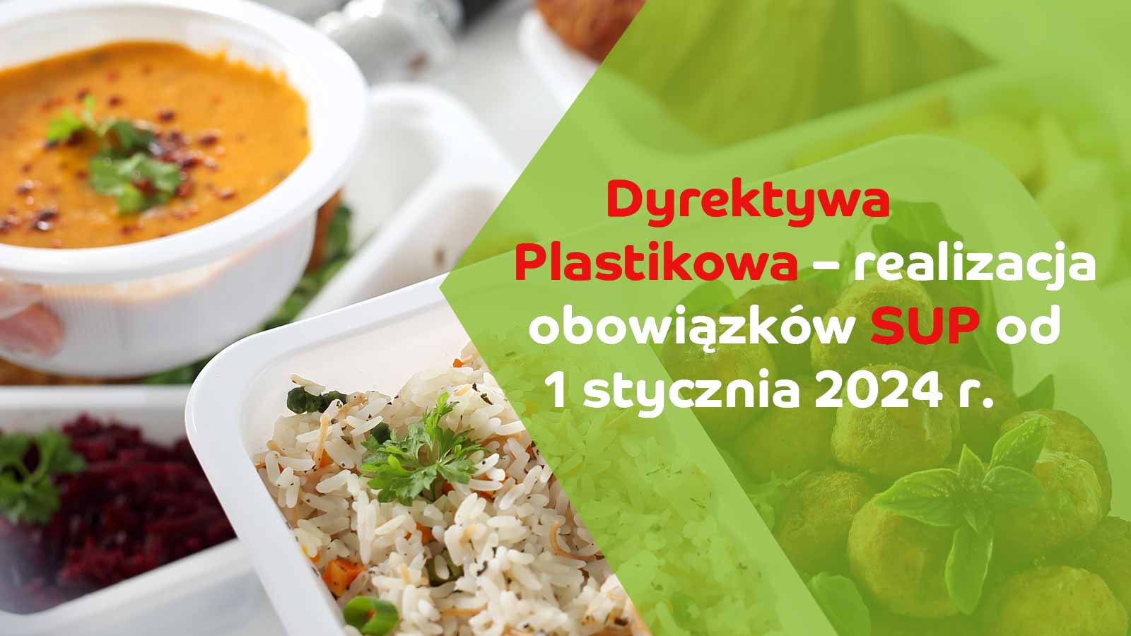 Dyrektywa plastikowa - realizacja obowiązków od 1 stycznia 2024 r.